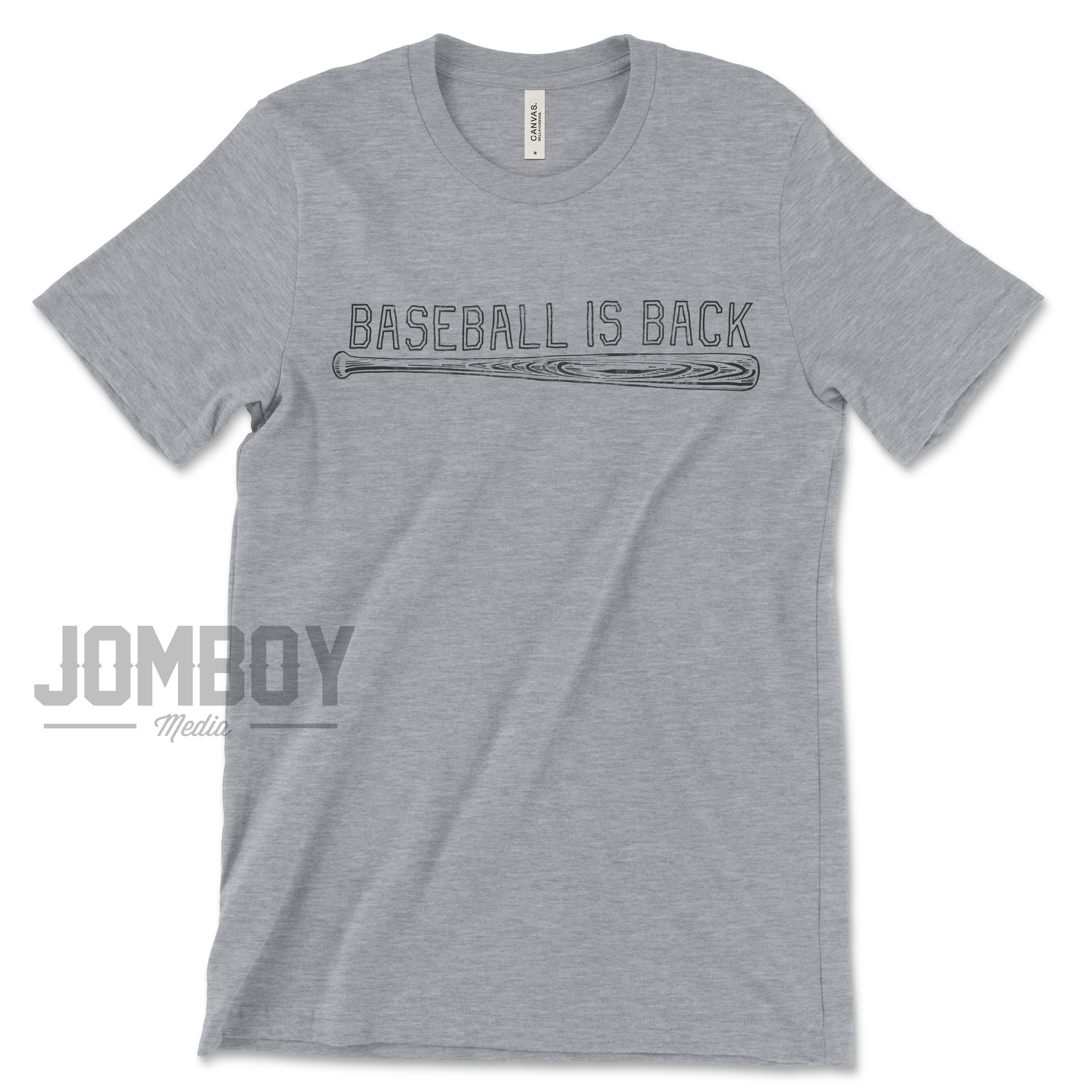 Baseball Is Back | T-Shirt